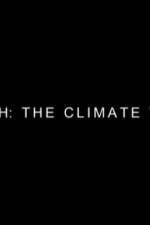 Watch Earth: The Climate Wars 123movieshub