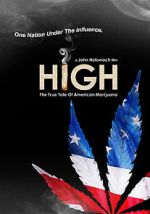 Watch High: The True Tale of American Marijuana 123movieshub