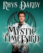 Watch Rhys Darby: Mystic Time Bird (TV Special 2021) 123movieshub