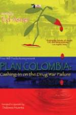 Watch Plan Colombia: Cashing in on the Drug War Failure 123movieshub