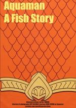 Watch Aquaman: A Fish Story 123movieshub