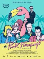 Watch The Mystery of the Pink Flamingo 123movieshub
