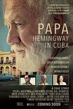 Watch Papa Hemingway in Cuba 123movieshub