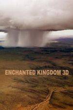 Watch Enchanted Kingdom 3D 123movieshub
