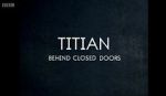 Watch Titian - Behind Closed Doors 123movieshub