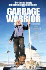 Watch Garbage Warrior 123movieshub