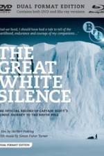 Watch The Great White Silence 123movieshub