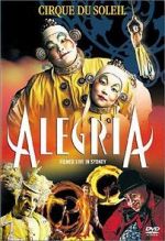 Watch Alegria: Cirque du Soleil 123movieshub