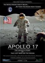 Watch Apollo 17: The Untold Story of the Last Men on the Moon 123movieshub