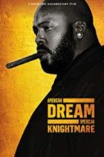 Watch American Dream/American Knightmare 123movieshub