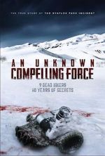 Watch An Unknown Compelling Force 123movieshub