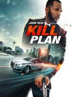 Watch Kill Plan 123movieshub