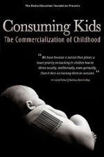 Watch Consuming Kids: The Commercialization of Childhood 123movieshub