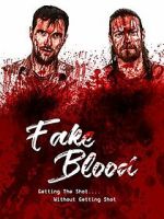 Watch Fake Blood 123movieshub