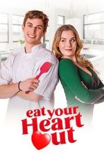 Watch Eat Your Heart Out 123movieshub