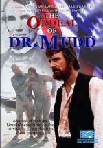 Watch The Ordeal of Dr. Mudd 123movieshub