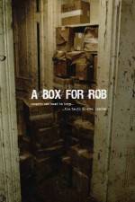 Watch A Box for Rob 123movieshub