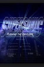 Watch Supersonic: Pushing the Envelope 123movieshub