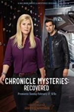 Watch Chronicle Mysteries: Recovered 123movieshub