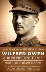 Watch Wilfred Owen: A Remembrance Tale 123movieshub