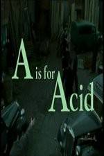 Watch A Is for Acid 123movieshub