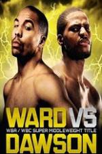 Watch Andre Ward vs. Chad Dawson 123movieshub