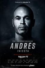 Watch Andrs Iniesta: The Unexpected Hero 123movieshub