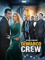 Watch The DeMarco Crew 123movieshub