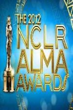 Watch 2012 ALMA Awards 123movieshub