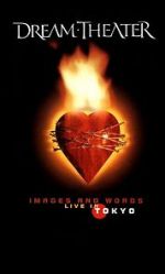 Watch Dream Theater: Images and Words - Live in Tokyo 123movieshub