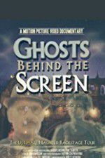 Watch Ghosts Behind the Screen 123movieshub