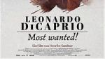Watch Leonardo DiCaprio: Most Wanted! 123movieshub