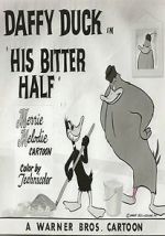 Watch His Bitter Half (Short 1950) 123movieshub