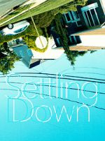 Watch Settling Down 123movieshub