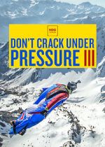 Watch Don\'t Crack Under Pressure III 123movieshub
