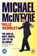 Watch Michael McIntyre Hello Wembley 123movieshub