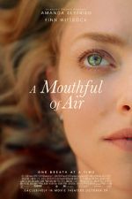 Watch A Mouthful of Air 123movieshub