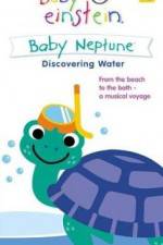 Watch Baby Einstein: Baby Neptune Discovering Water 123movieshub