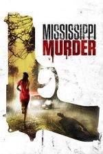 Watch Mississippi Murder 123movieshub