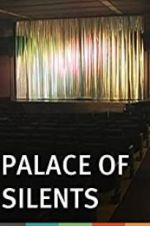 Watch Palace of Silents 123movieshub