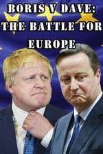 Watch Boris v Dave: The Battle for Europe 123movieshub