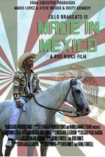 Watch Made in Mexico 123movieshub