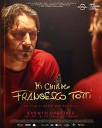Watch My Name Is Francesco Totti 123movieshub