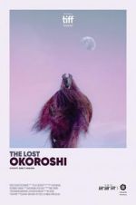 Watch The Lost Okoroshi 123movieshub