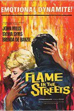 Watch Flame in the Streets 123movieshub