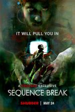 Watch Sequence Break 123movieshub