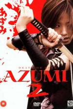 Watch Azumi 2: Death or Love 123movieshub