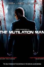 Watch The Mutilation Man 123movieshub