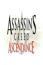 Watch Assassins Creed Ascendance 123movieshub