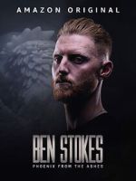 Watch Ben Stokes: Phoenix from the Ashes 123movieshub